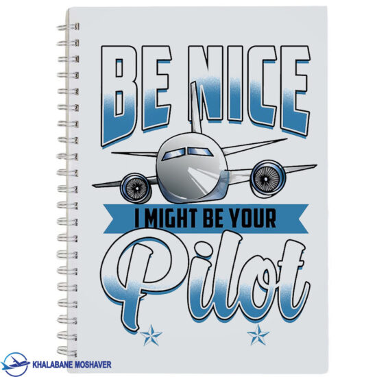 دفترچه یادداشت خلبانی با طرح Be nice
